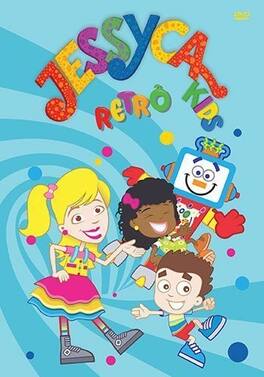 Jessyca: Kids Retrô - DVD