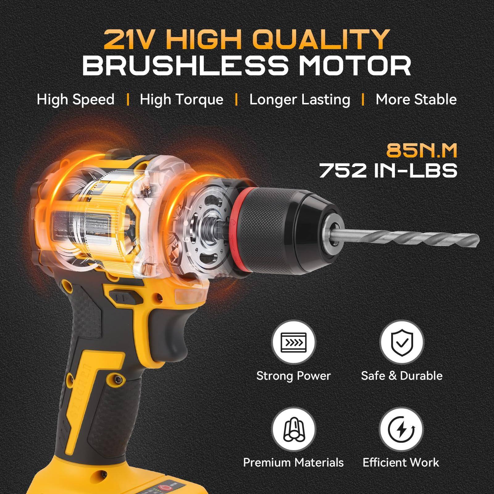 21V HIGH QUALITY BRUSHLESS MOTOR

High Speed | High Torque | Longer Lasting | More Stable

85N.M 752 IN-LBS

Strong Power Safe & Durable

Premium Materials Efficient Work