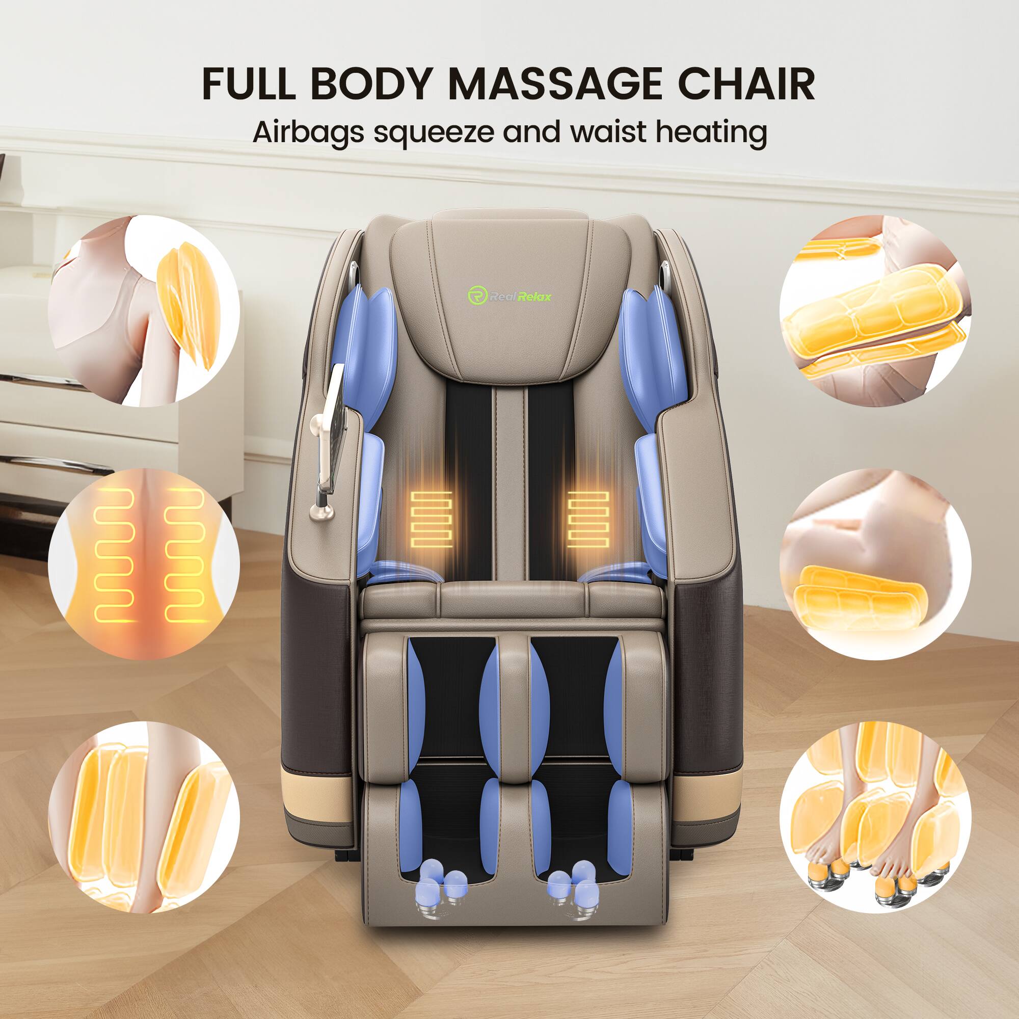 FULL BODY MASSAGE CHAIR
Airbags squeeze and waist heating