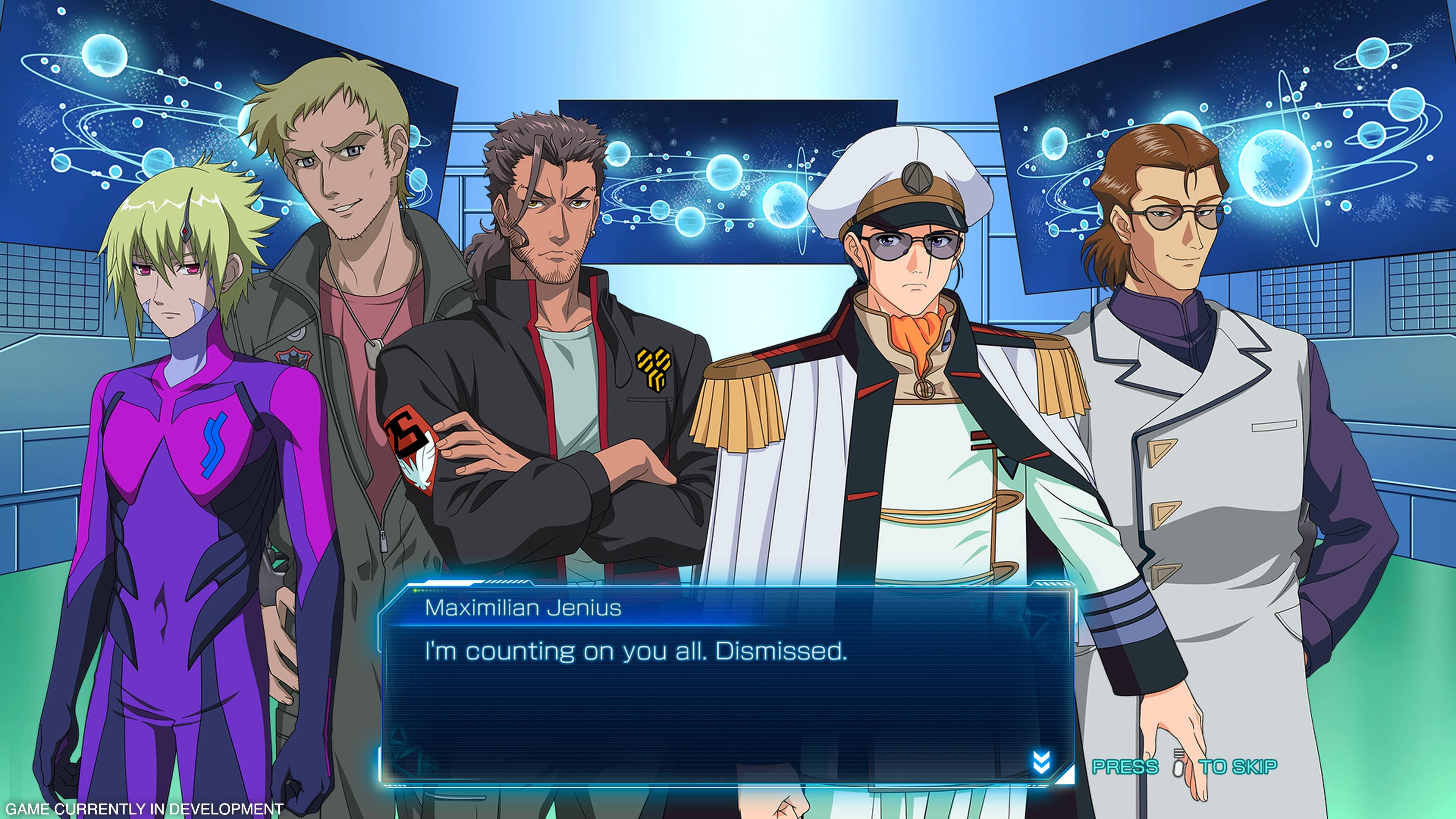 Maximilian Jenius I'm counting on you all. Dismissed. PRESS O TO SKIP GAME CURRENTLY IN DEVELOPMENT
