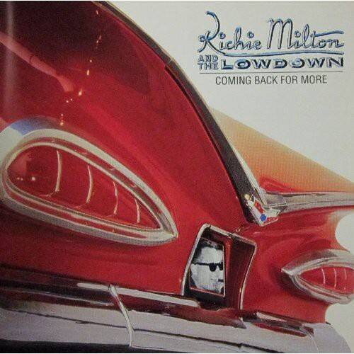 Richie Milton - Coming Back for More   - COMPACT DISCS [CD]