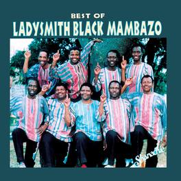 Ladysmith Black Mambazo - Best Of Ladysmith Black Mambazo - VINYL LP