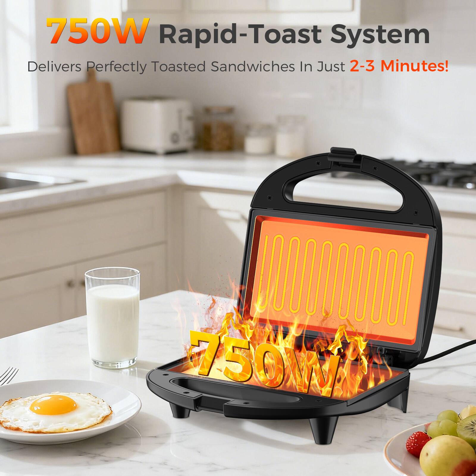 750W Rapid-Toast System  
Delivers Perfectly Toasted Sandwiches In Just 2-3 Minutes!