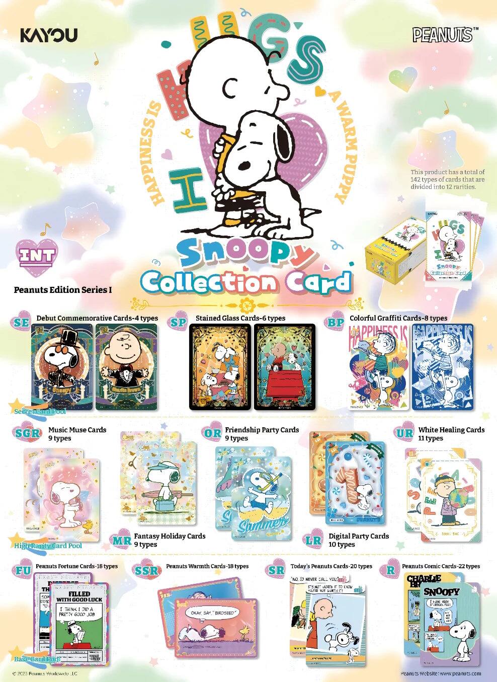KAYOU M S A WARM HAPPINESS IS I PUPPY INT Snoopy Peanuts Edition Series I Collection Card PEANUTS

This product has a total of 142 types of cards that are divided into 12 rarities:

- Snoopy Poltakio Debut Commemorative Cards - 4 types
- SE Stained Glass Cards - 6 types
- SP Colorful Graffiti Cards - 8 types
- BP
- UPPIESSSIS Seerr ard Boul Music Muse Cards - 9 types
- SGR
- Friendship Party Cards - 9 types
- OR
- White Healing Cards - 11 types
- UR
- High-Rarity Card Pool Fantasy Holiday Cards - 9 types
- MR
- Summer Digital Party Cards - 10 types
- LR
- Peanuts Fortune Cards - 18 types
- FU
- Peanuts Warmth Cards - 18 types
- SSR
- Today's Peanuts Cards - 20 types
- SR
- Peanuts Comic Cards - 22 types
- R

CHARLE BR SNOOPY

Website: www.peanuts.com