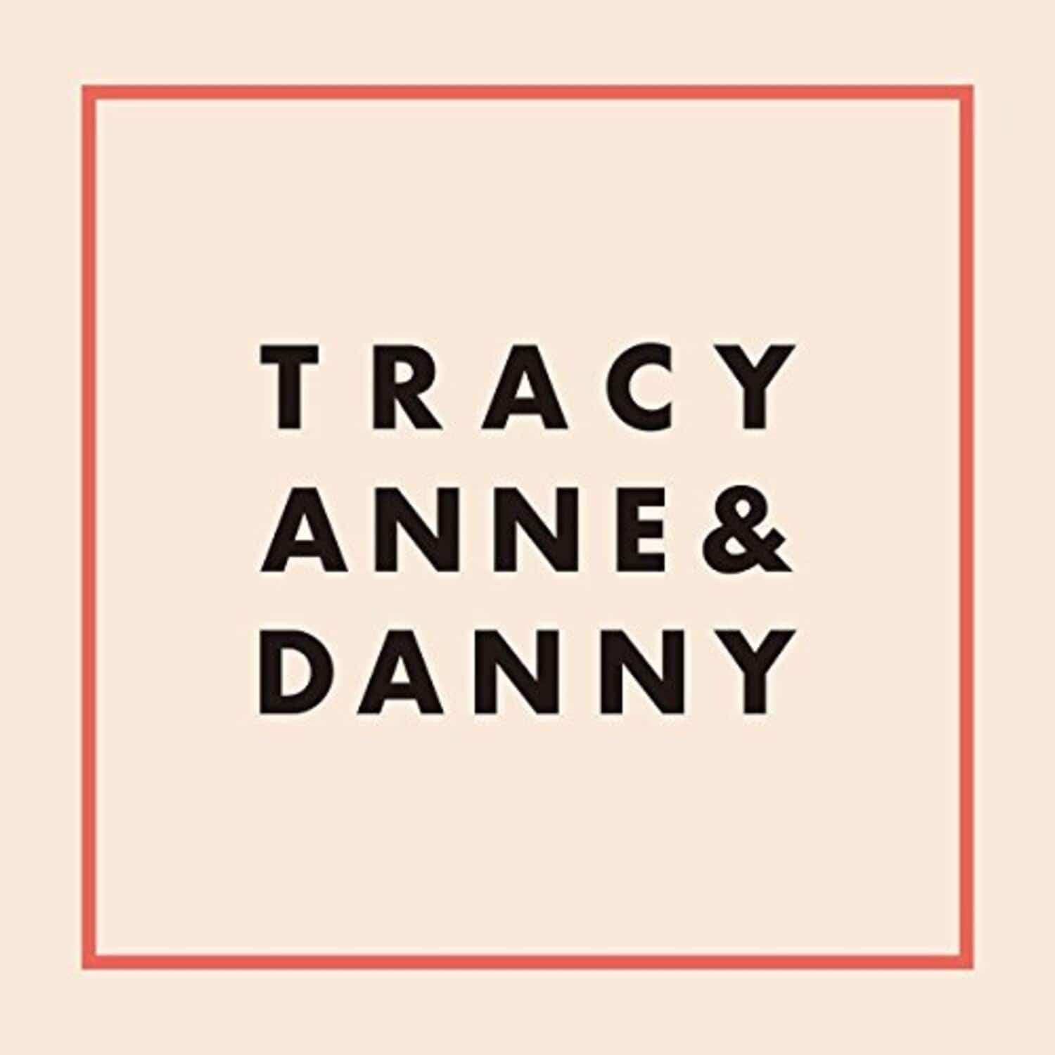 Tracyanne & Danny - Tracyanne & Danny  - VINYL LP