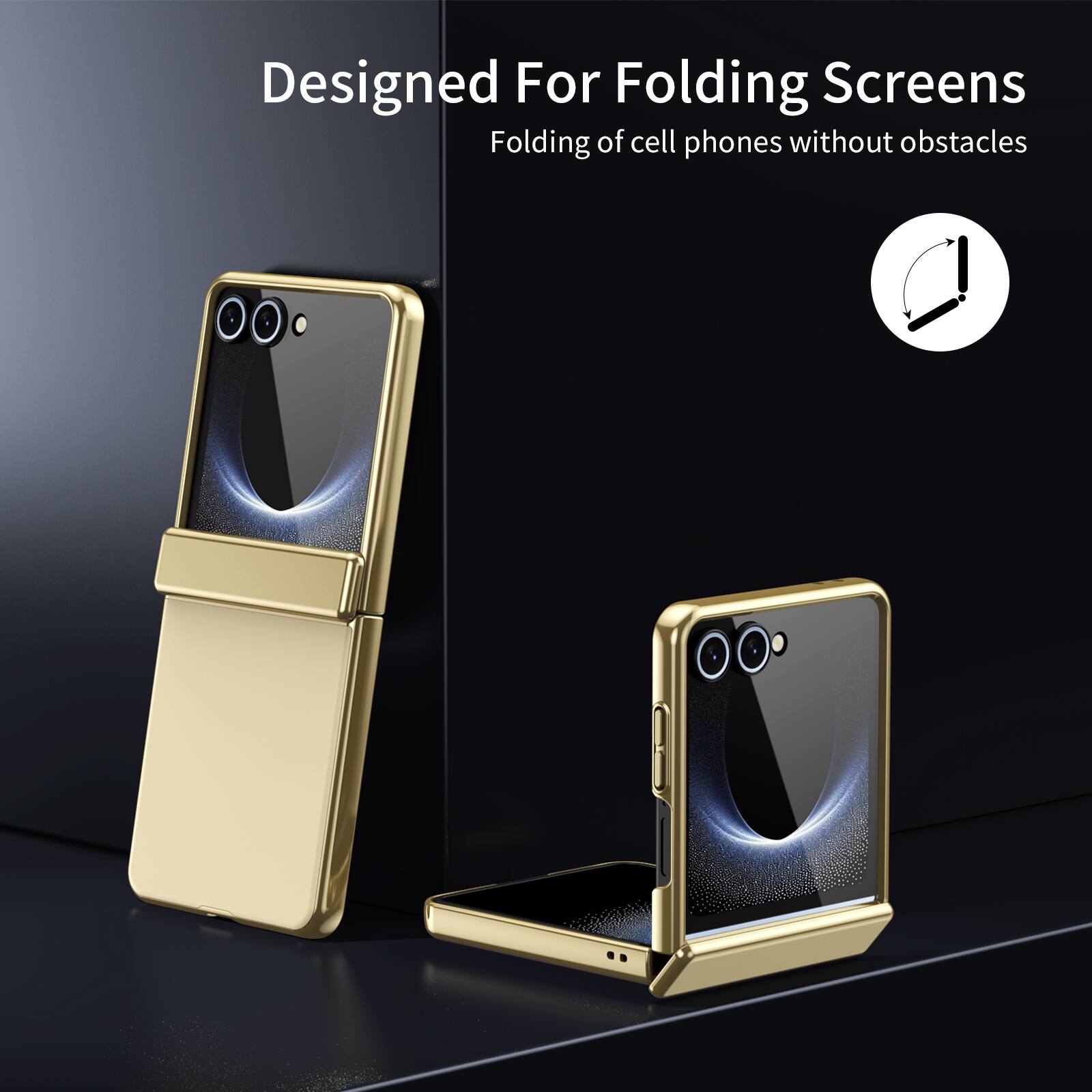 Designed For Folding Screens  
Folding of cell phones without obstacles