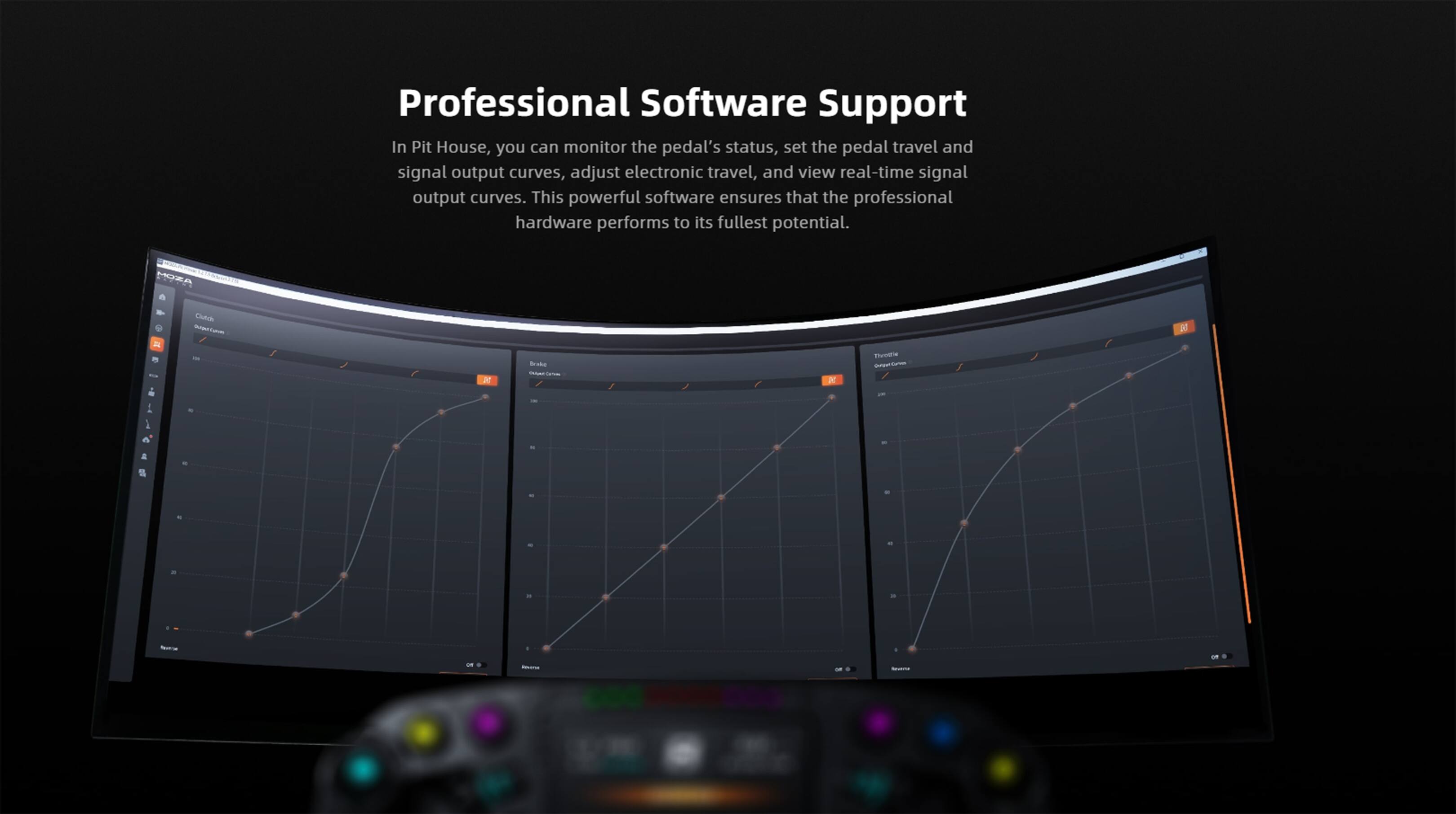 Professional Software Support In Pit House, you can monitor the pedal's status, set the pedal travel and signal output curves, adjust electronic travel, and view real-time signal output curves. This powerful software ensures that the professional hardware performs to its fullest potential.