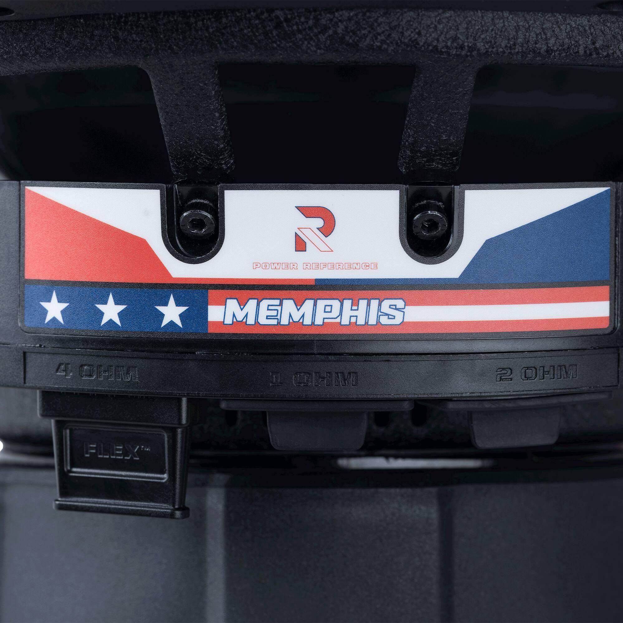 POWER REFERENCE  
MEMPHIS  
4 OHM  
2 OHM  
FLEX