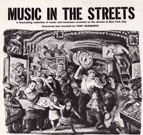 Tony Schwartz - Music in the Streets   - COMPACT DISCS [CD]