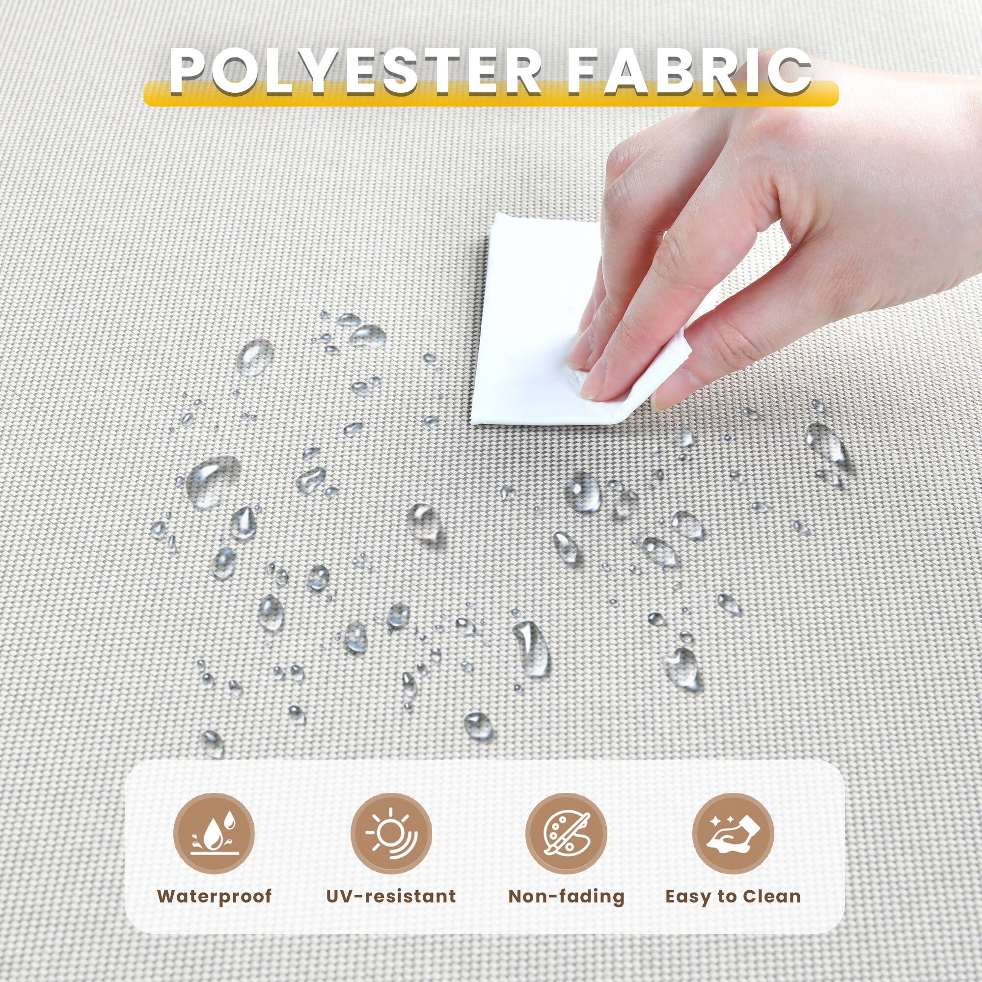 POLYESTER FABRIC

- Waterproof
- UV-resistant
- Non-fading
- Easy to Clean