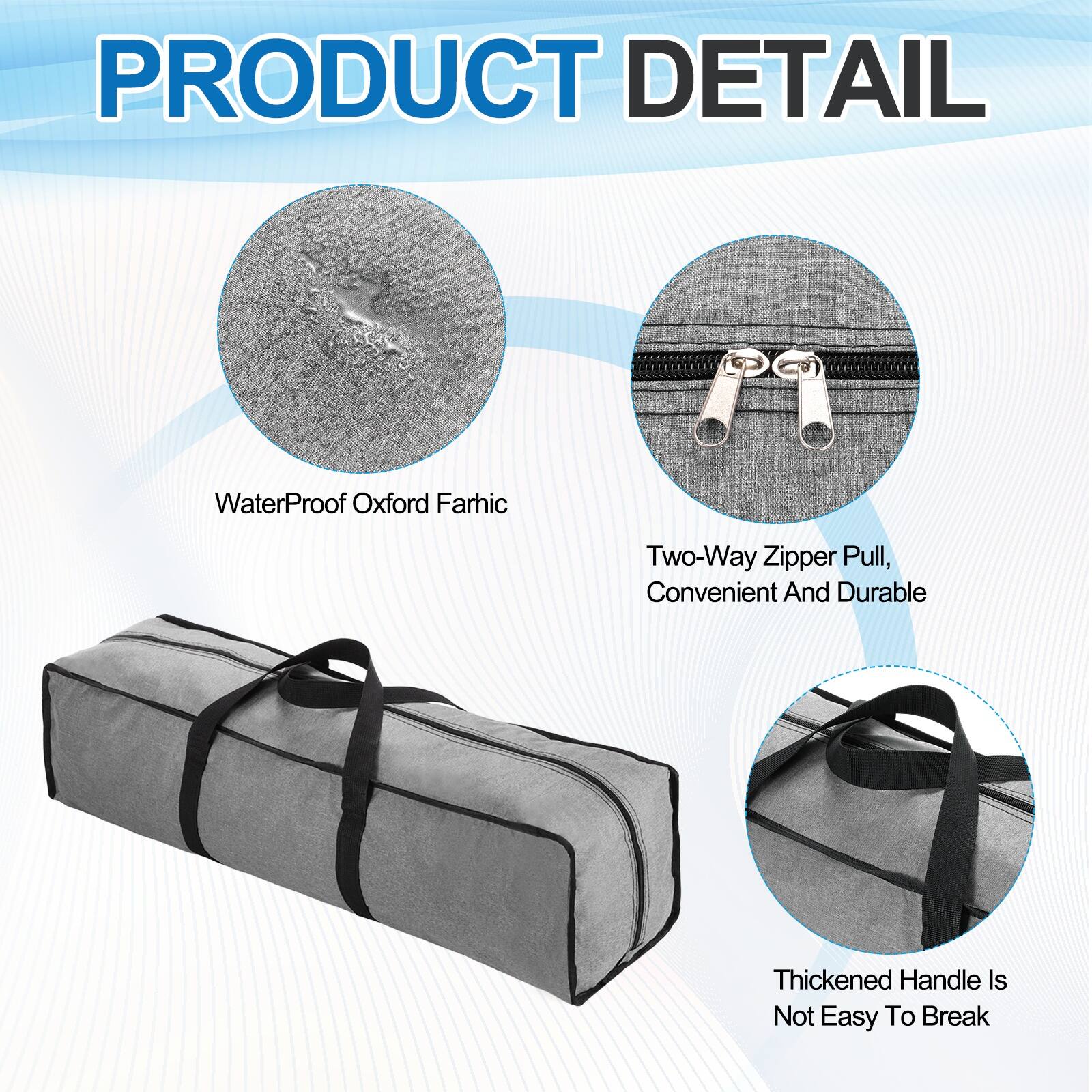 PRODUCT DETAIL

- WaterProof Oxford Farhic
- Two-Way Zipper Pull, Convenient And Durable
- Thickened Handle Is Not Easy To Break