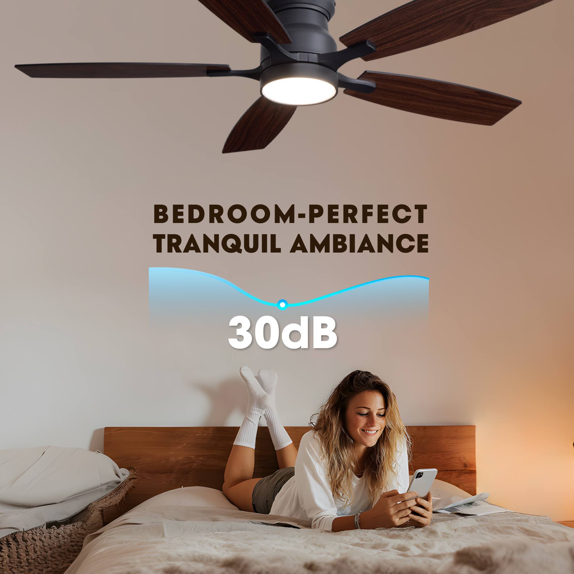 BEDROOM-PERFECT TRANQUIL AMBIANCE 30dB