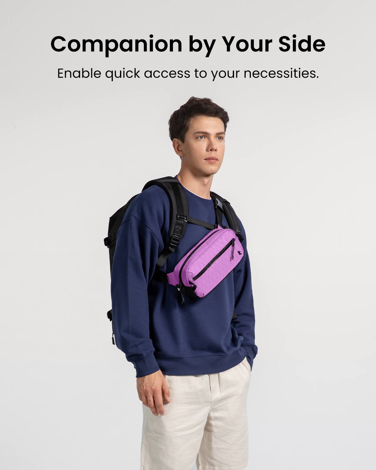 Companion by Your Side: Enable quick access to your necessities.