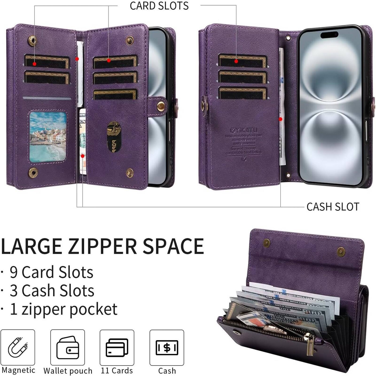 CARD SLOTS  
LARGE ZIPPER SPACE  
9 Card Slots  
3 Cash Slots  
1 zipper pocket  

Magnetic Wallet pouch  
11 Cards  
Cash  

CARD SLOTS  
CASH SLOT