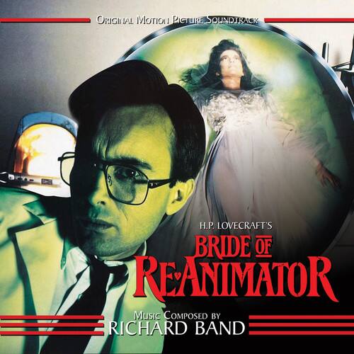 Original Motion Picture Soundtrack  
H.P. Lovecraft's  
Bride of Reanimator  
Music Composed by Richard Band