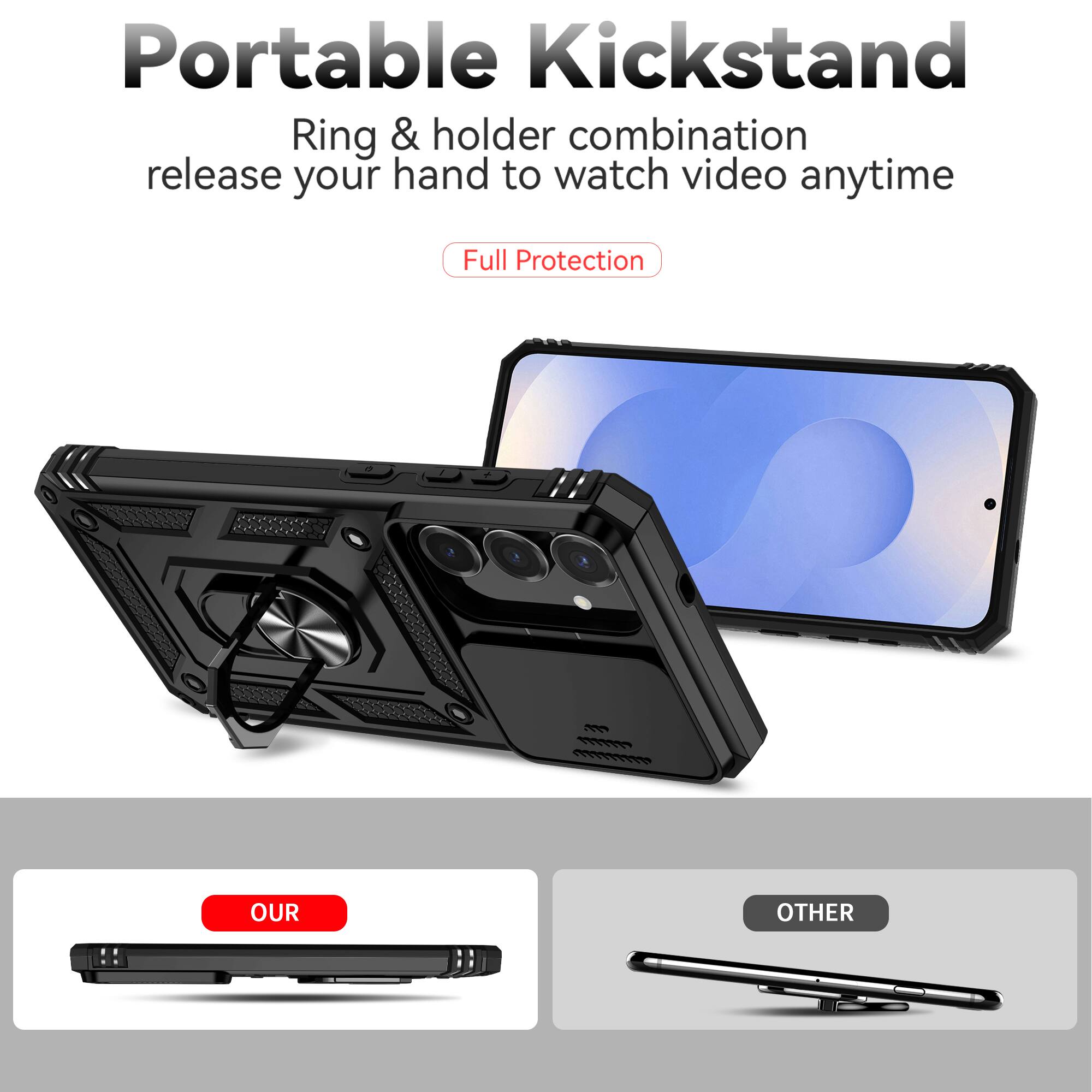 Portable Kickstand  
Ring & holder combination release your hand to watch video anytime  
Full Protection  

OUR  
OTHER