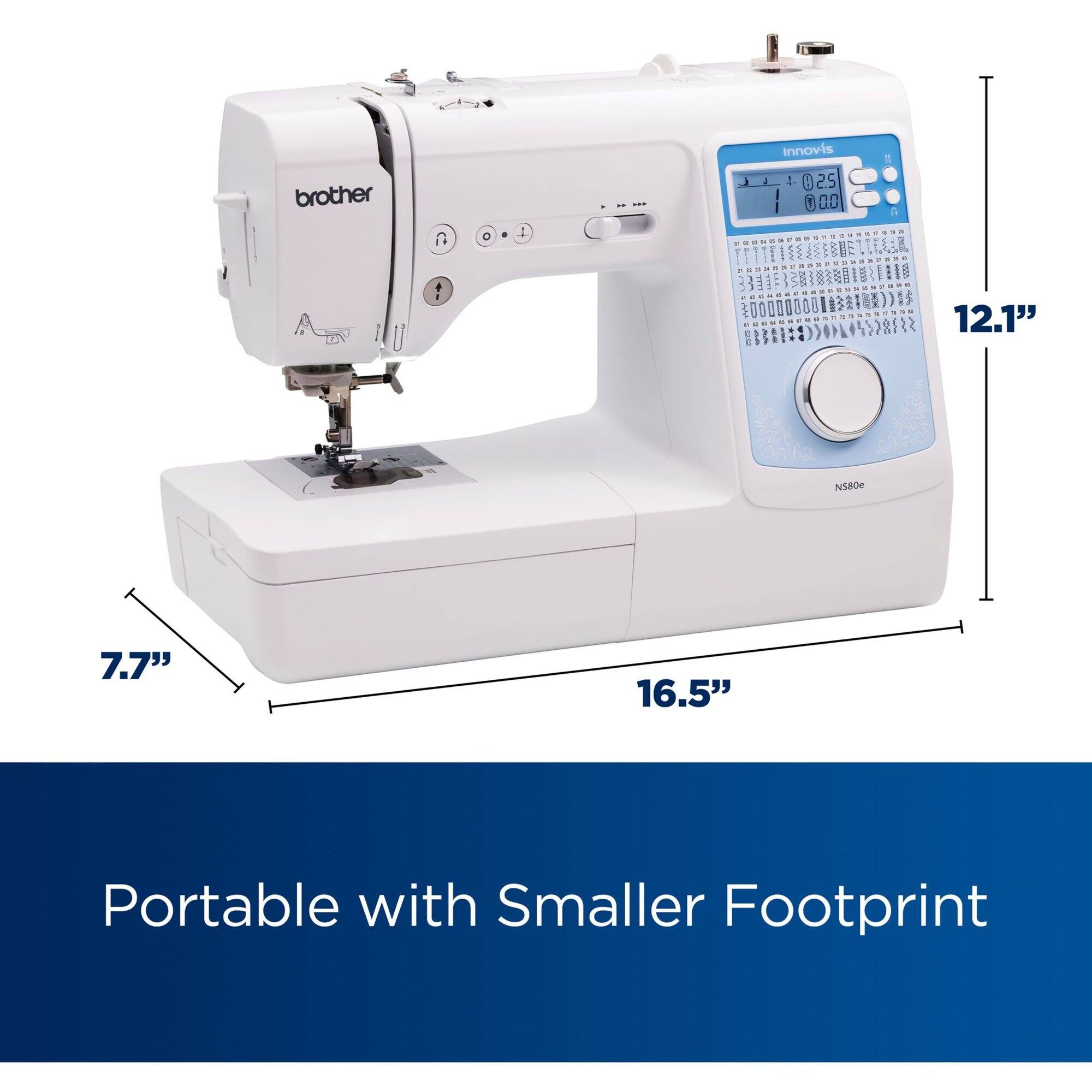 brother Innovi 1 25 I I 00 a - o - - - - 3 WAA : AN I I 1 . I : E - . WN a 1 E 3 i - . : I I I : - P - : + 1 - M 12.1" NSB0e 7.7" 16.5" Portable with Smaller Footprint