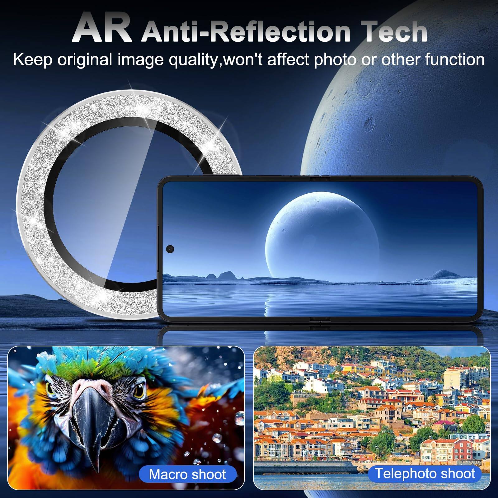 AR Anti-Reflection Tech  
Keep original image quality, won't affect photo or other function  
Macro shoot  
Telephoto shoot