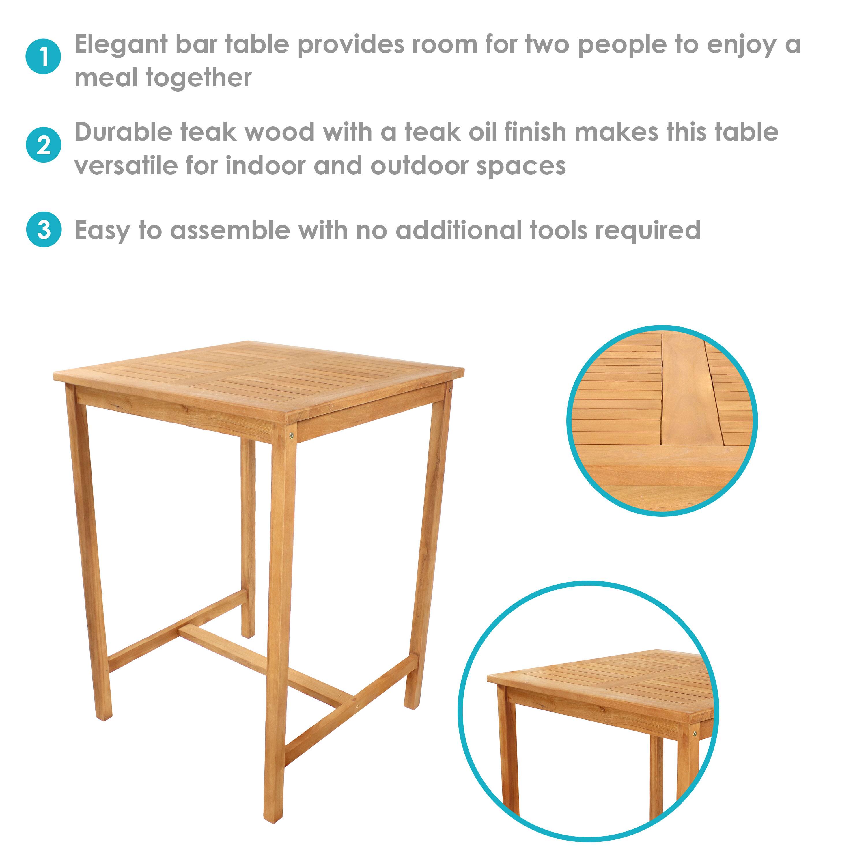 1. Elegant bar table provides room for two people to enjoy a meal together

2. Durable teak wood with a teak oil finish makes this table versatile for indoor and outdoor spaces

3. Easy to assemble with no additional tools required
