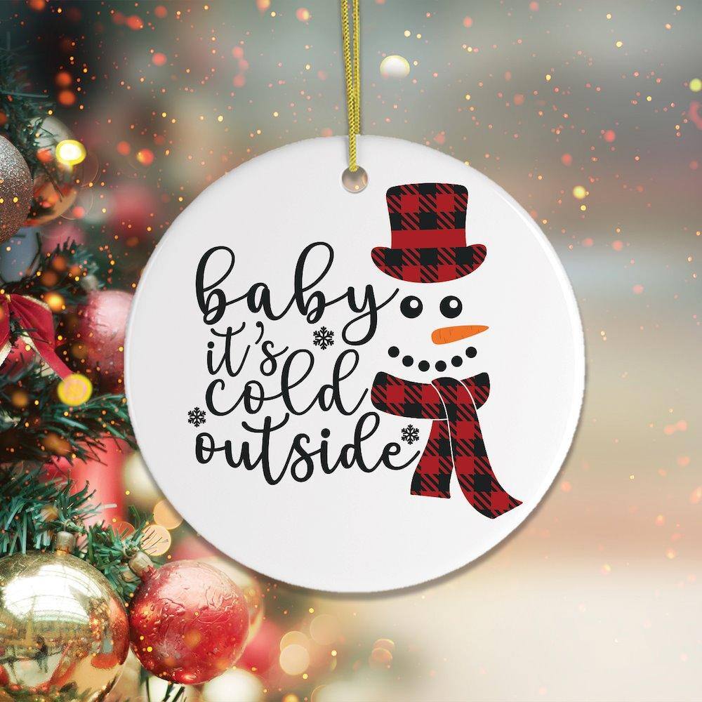 baby  
it's cold  
outside