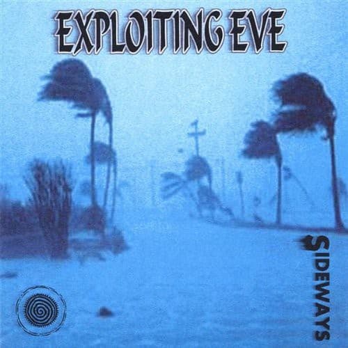 Exploiting Eve - Sideways   - COMPACT DISCS [CD] price history on PriceWatchPro