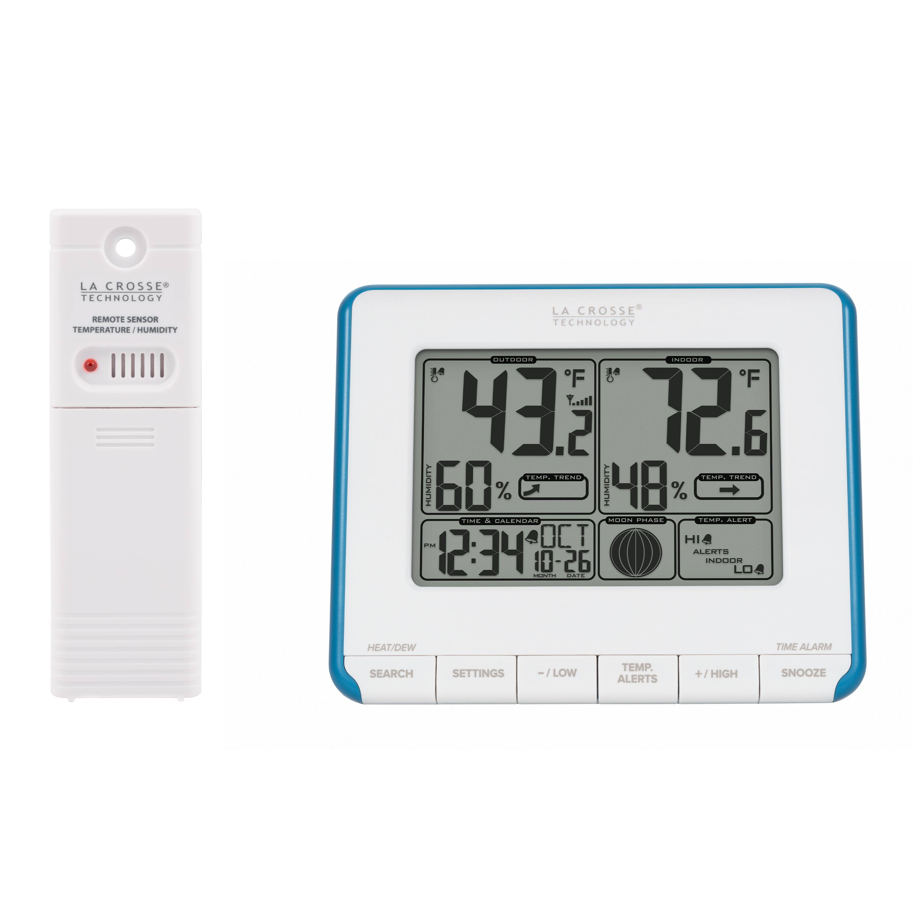 LA CROSSE TECHNOLOGY REMOTE SENSOR TEMPERATURE - HUMIDITY  
LA CROSSE TECHNOLOGY GATORn  
F F Y..Il 43.3 12.6  
JEmE TacaN co TRCHO  
HUMIDITY 60% 48%  
ALMSW 48%  
TIME - GALENDAR MOON PHASE TEMP. ALERT  
OCT 12:34 ALERTS 10-26  
INDOOR LOA CATE HEAT/DEW TIME ALARM  
SEARCH SETTINGS -/LOW TEMP ALERTS +/ HIGH SNOOZE