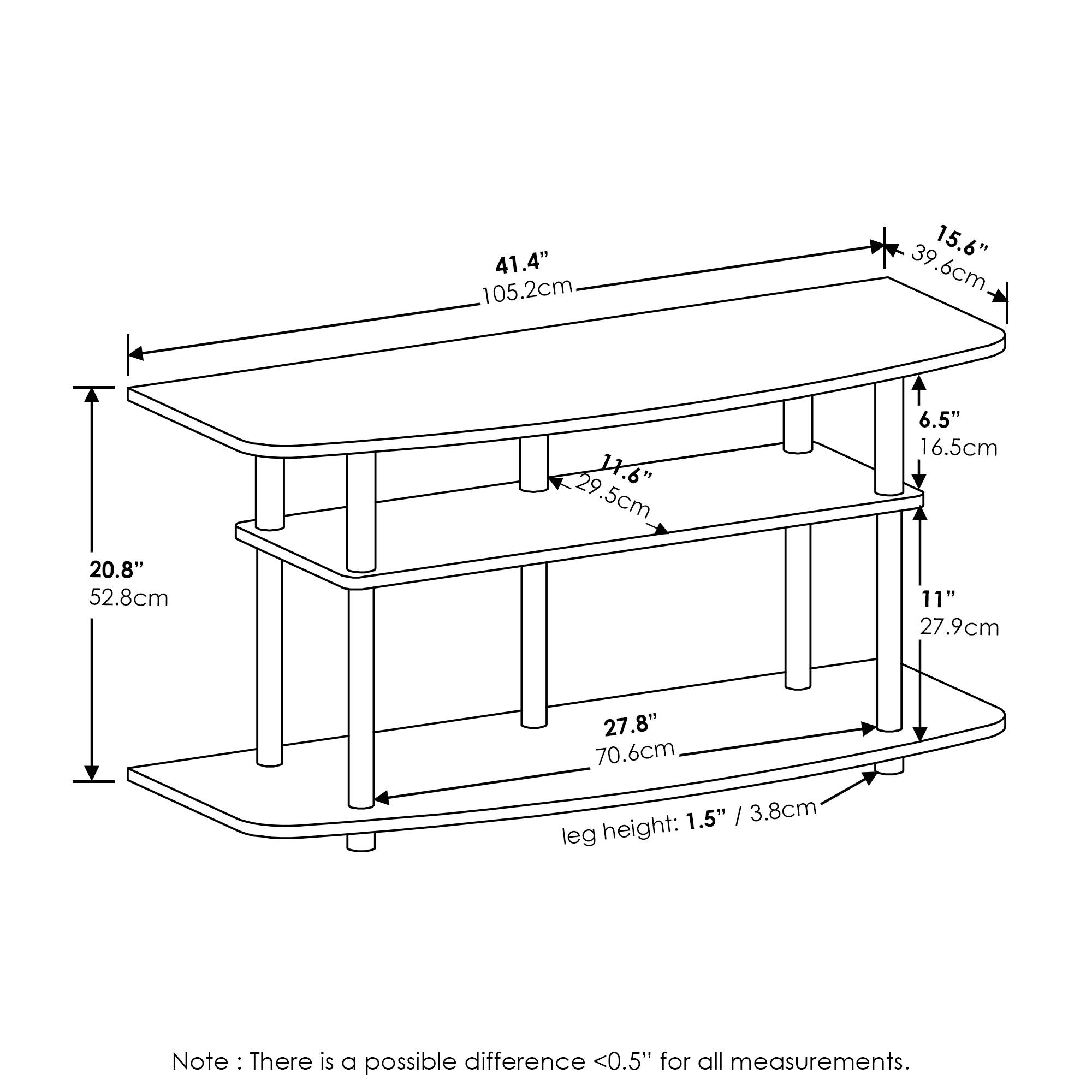 41.4" 105.2cm  
15.6" 39.6cm  
11.6" 29.5cm  
6.5" 16.5cm  
20.8" 52.8cm  
11" 27.9cm  
27.8" 70.6cm  
leg height: 1.5" / 3.8cm  

Note: There is a possible difference <0.5" for all measurements.
