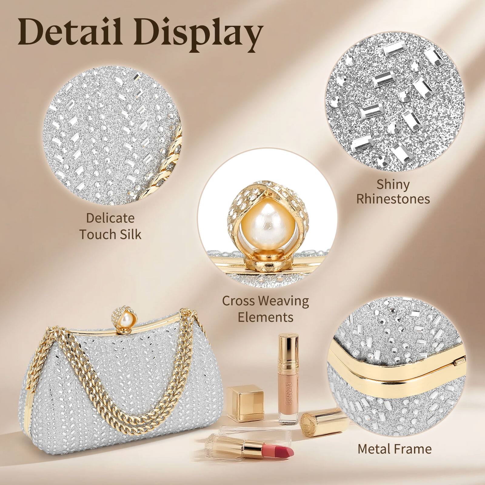Detail Display

- Delicate Touch Silk
- Shiny Rhinestones
- Cross Weaving Elements
- Metal Frame