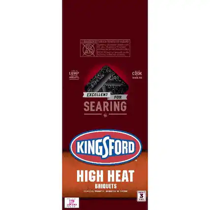 WARNING CARBON MONOXIDE HAZARD
Lump charcoal inside can cause carbon monoxide poisoning, which can be fatal. Never burn charcoal inside a vehicle or tent.
LUMP BRIQUETS
COOK 14 MINUTES
EXCELLENT FOR SEARING
KINGSFORD HIGH HEAT BRIQUETS
3 BRIQUETS DE 2430g
FPO