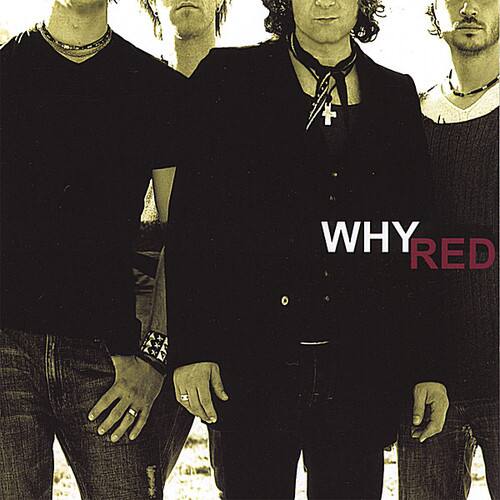 WHY RED