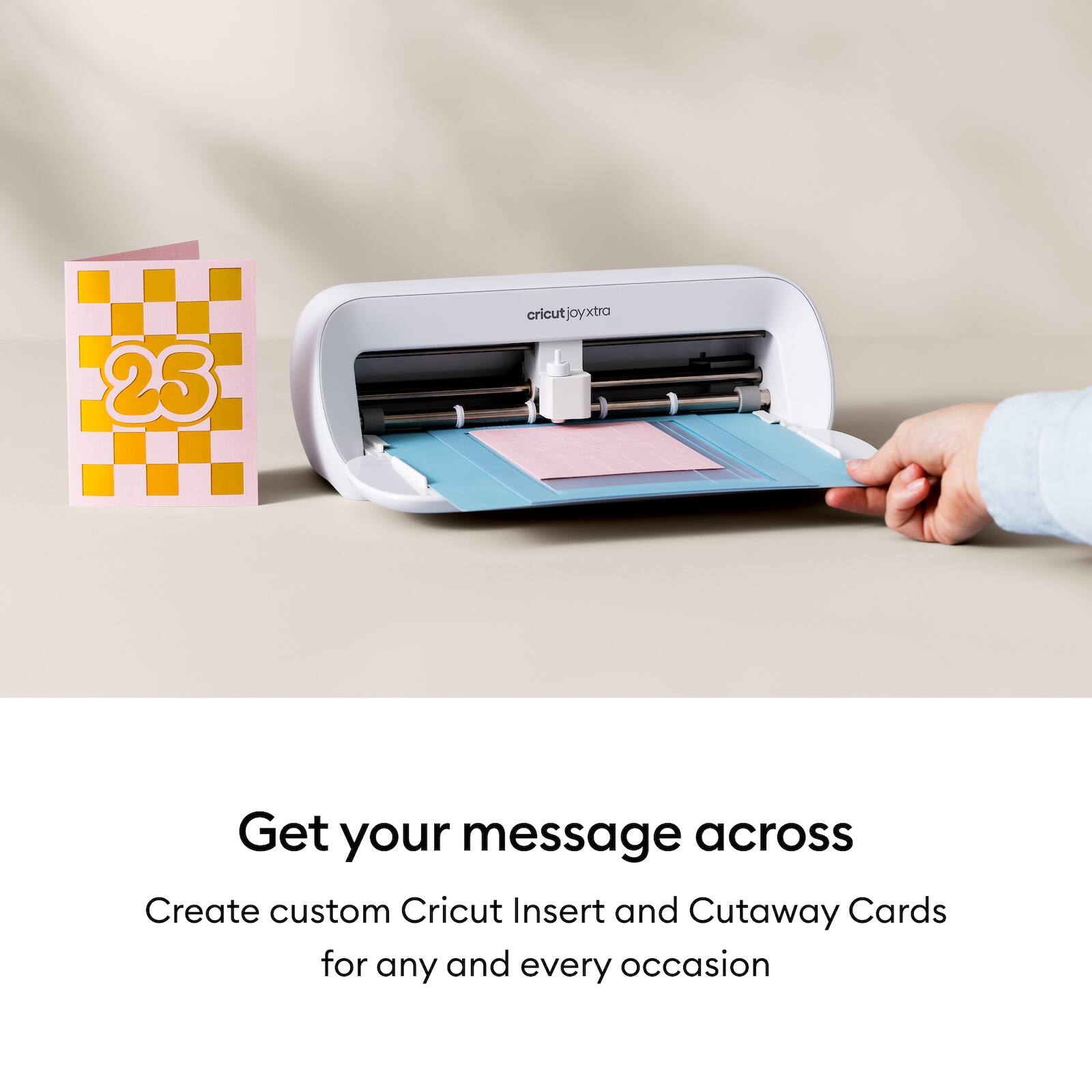 Get your message across
Create custom Cricut Insert and Cutaway Cards for any and every occasion
25 cricutjoyxt oyxtra