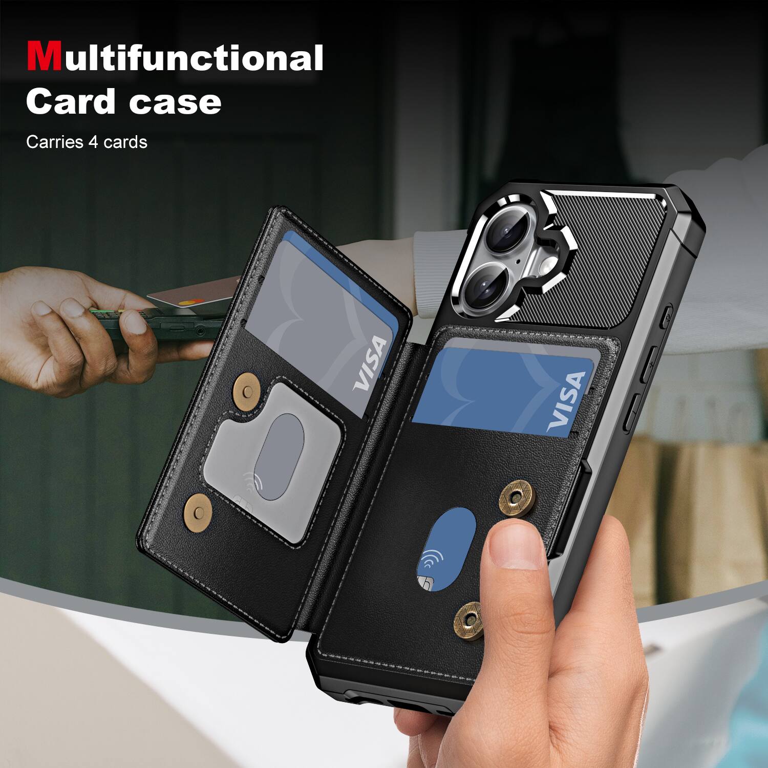 Multifunctional Card case  
Carries 4 cards  
VISA  
VISA