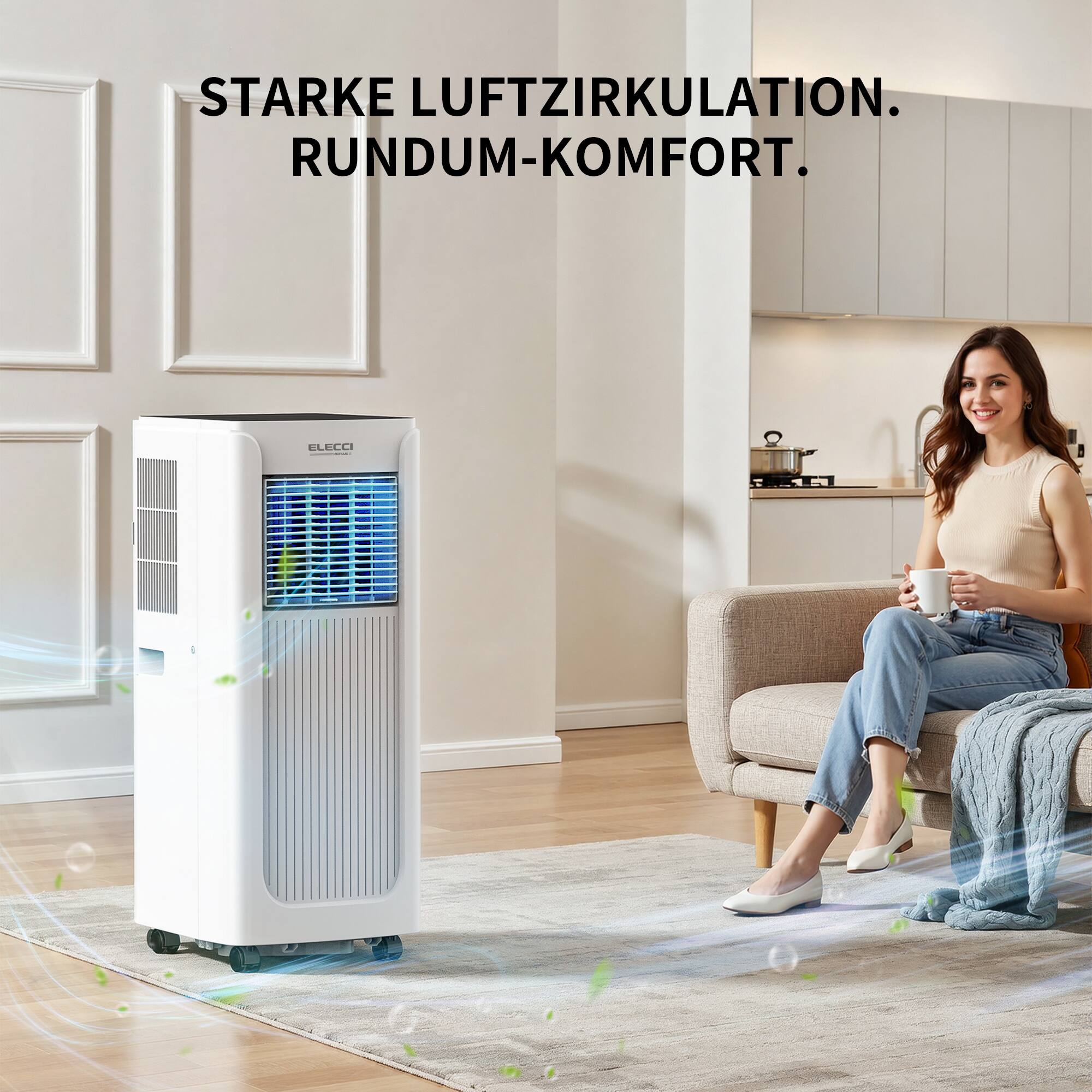 STARKE LUFTZIRKULATION. RUNDUM-KOMFORT.
