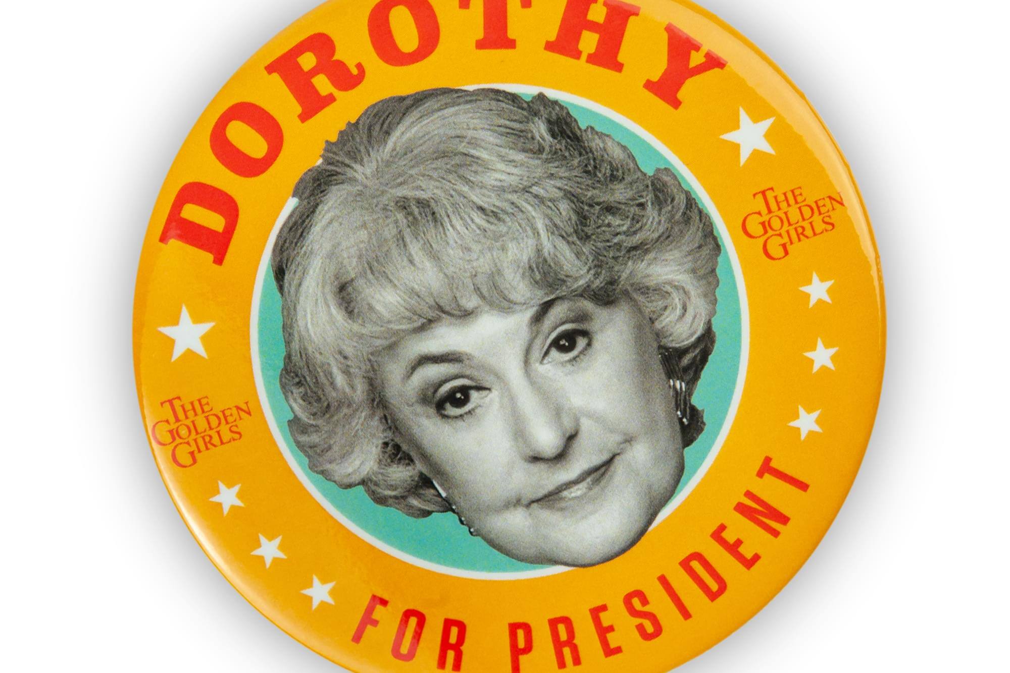 DOROTHY GOLDEN THE GIRLS FOR PRESIDENT
