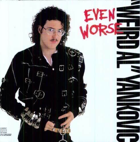 Weird Al Yankovic - Even Worse   - COMPACT DISCS [CD] price history on PriceWatchPro