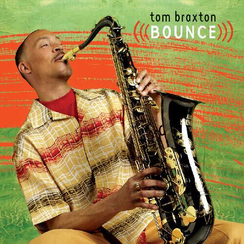 Tom Braxton - Bounce   - COMPACT DISCS [CD] price history on PriceWatchPro