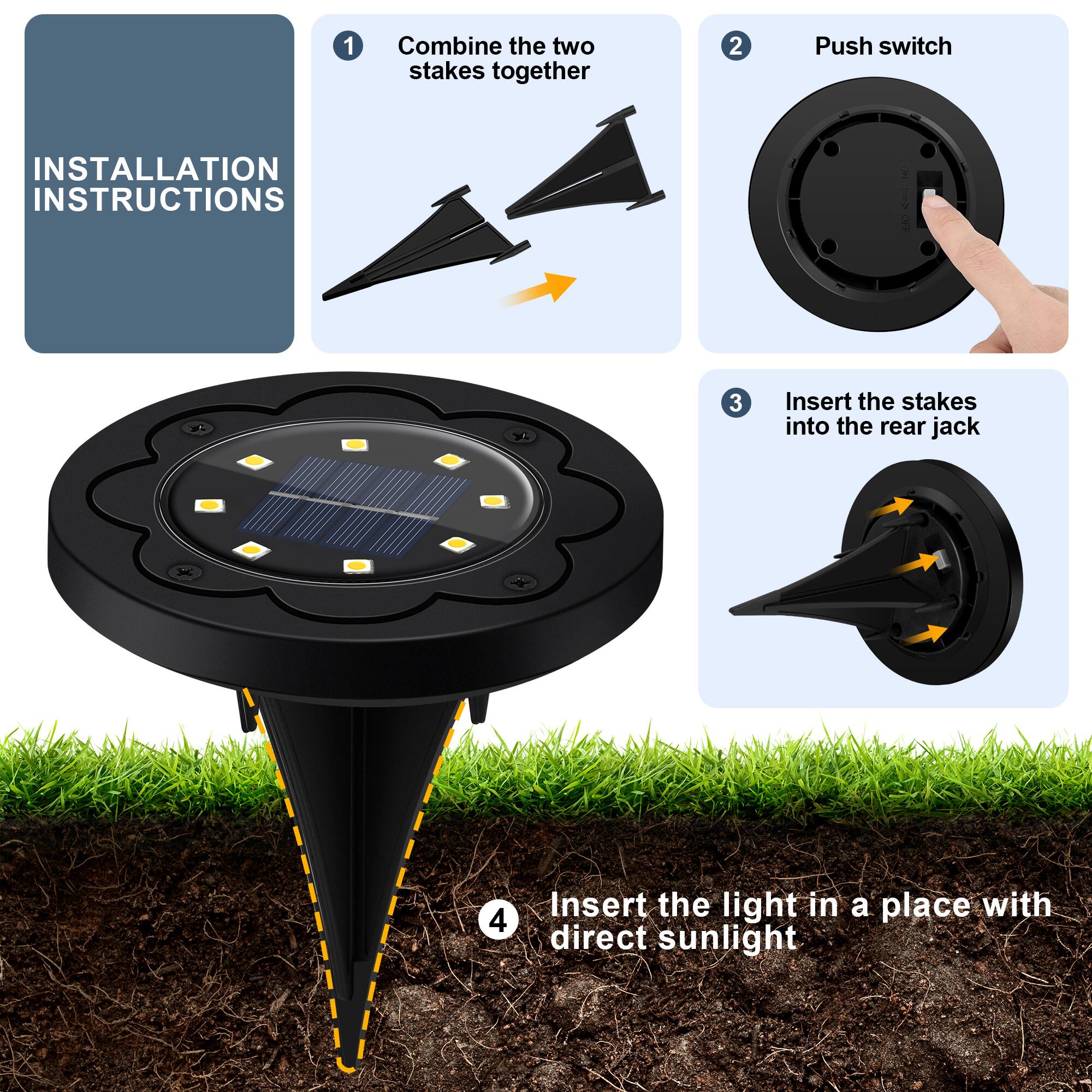 1. Combine the two stakes together  
2. Push switch  
3. Insert the stakes into the rear jack  
4. Insert the light in a place with direct sunlight