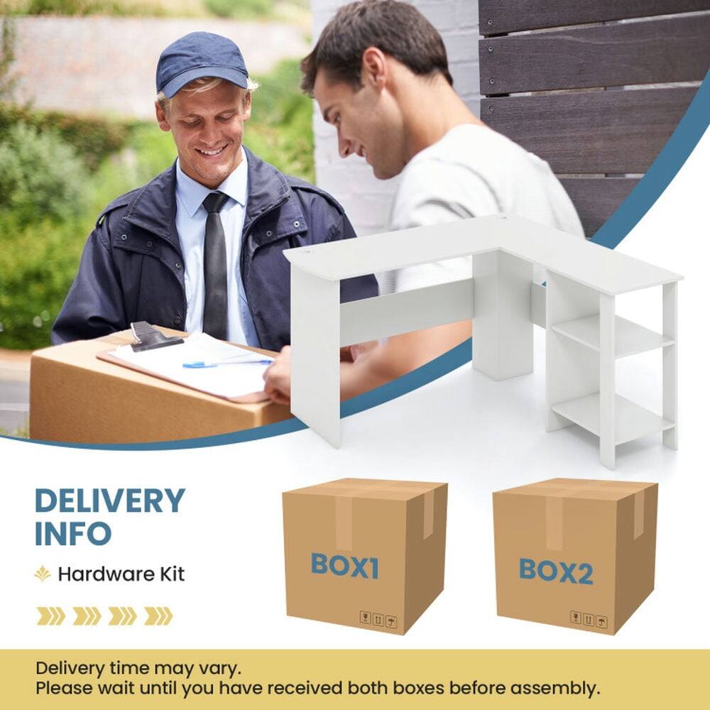 DELIVERY INFO  
Hardware Kit  
BOX1 BOX2  

Delivery time may vary.  
Please wait until you have received both boxes before assembly.