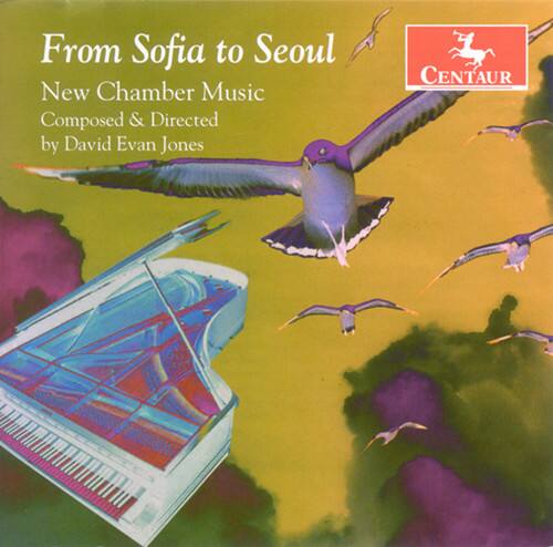 David Evan Jones - From Sofia to Seoul: New Chamber Music   - COMPACT DISCS [CD] price history on PriceWatchPro