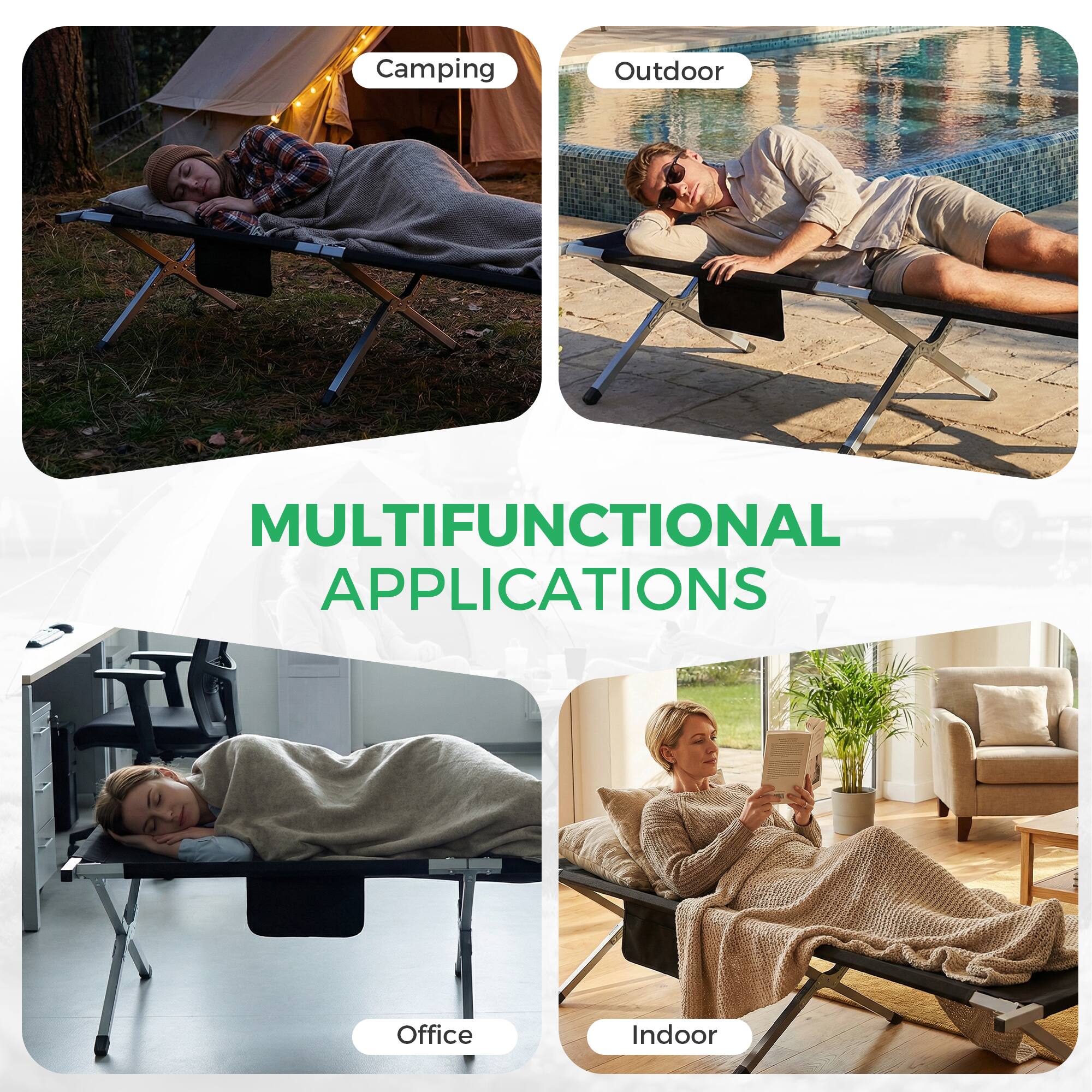 Camping  
Outdoor  
Office  
Indoor  

MULTIFUNCTIONAL APPLICATIONS