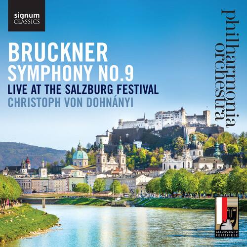 signum CLASSICS  
BRUCKNER SYMPHONY NO.9  
LIVE AT THE SALZBURG FESTIVAL  
CHRISTOPH VON DOHNÁNYI  

philharmonia  
SALZBURGER FESTSPIELE