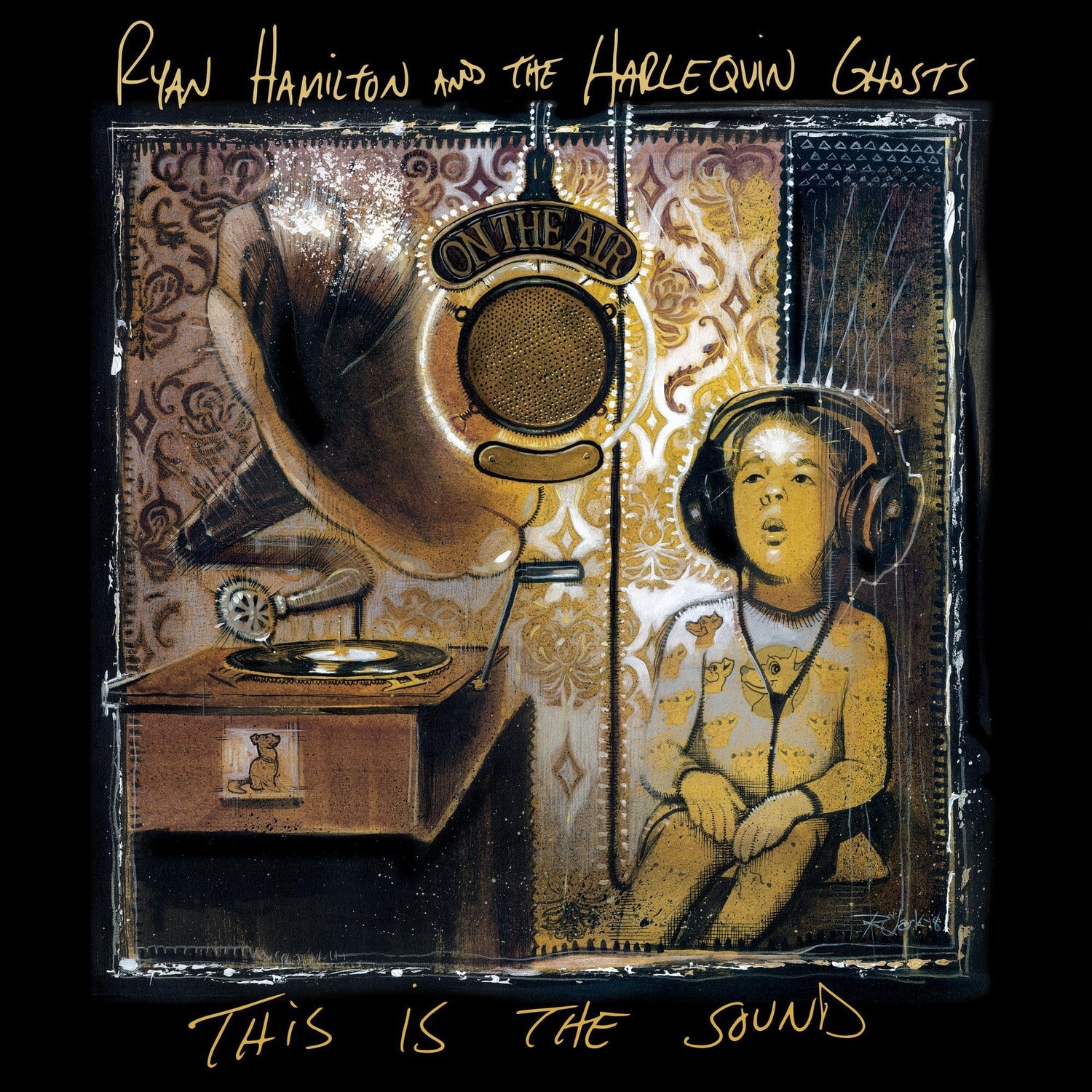 Ryan Hamilton & The Harlequin Ghosts - This Is The Sound  - COMPACT DISCS