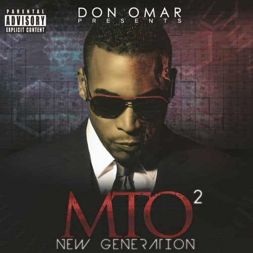 Front. Don Omar Presents MTO²: New Generation [CD] [PA].