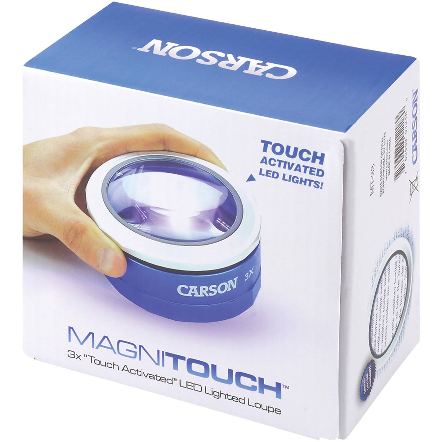 CARSON TOUCH LED ACTIVATED LIGHTS!  
20 MT  
CHIRA  
A% ad  
CARSON 3X  
CARSON 3x MAGNITOUCH "Touch Activated" LED Lighted Loupe  
SESA  
Vde H