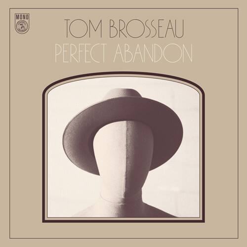 Tom Brosseau - Perfect Abandon  - COMPACT DISCS