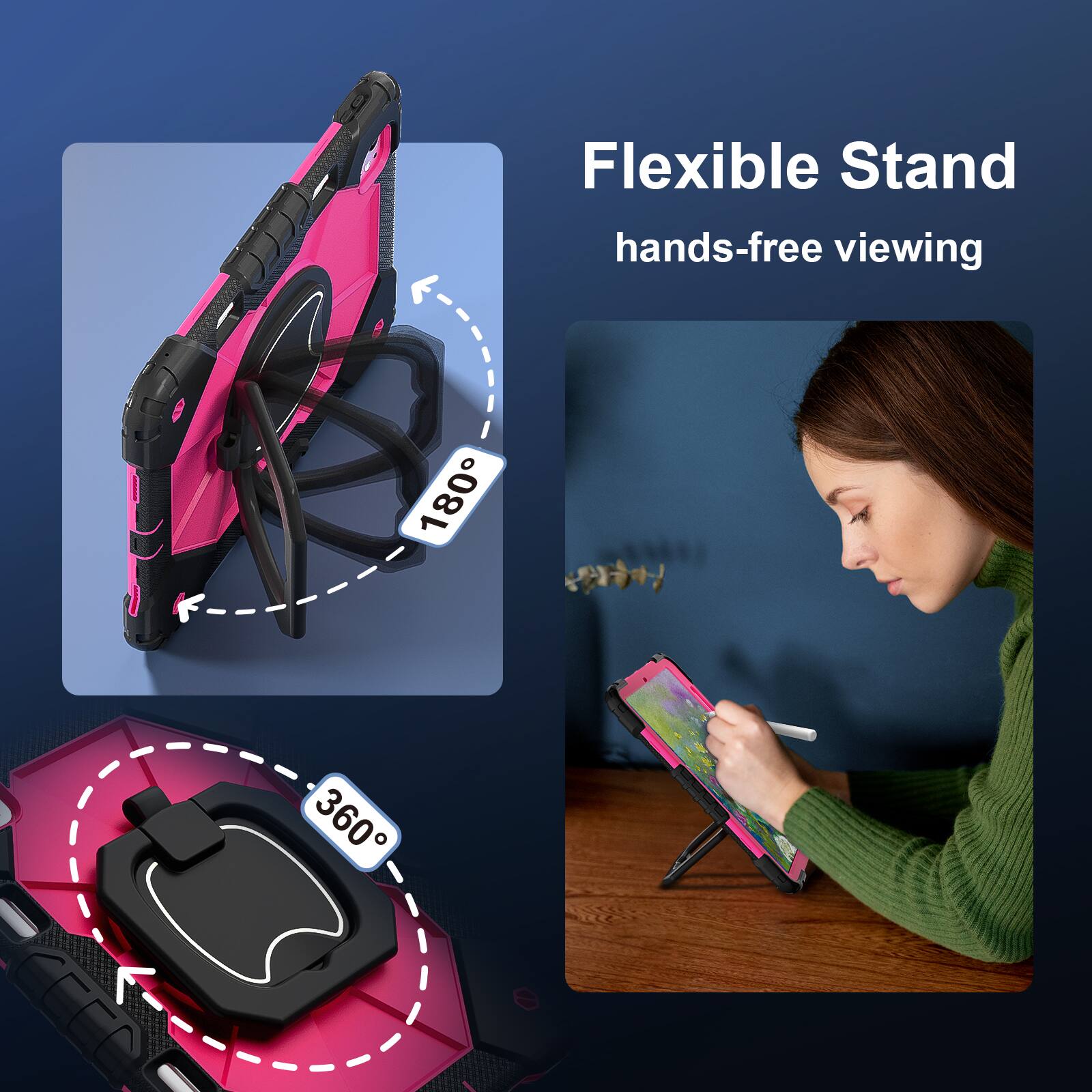 Flexible Stand  
hands-free viewing  
180°  
360°