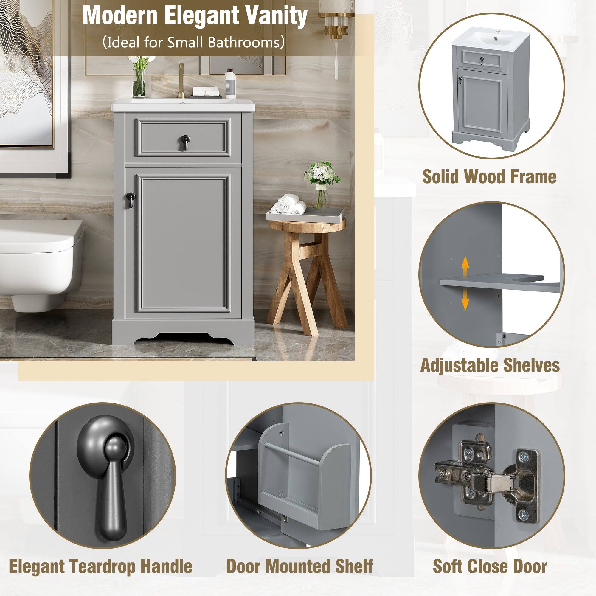 Modern Elegant Vanity  
(Ideal for Small Bathrooms)

- Solid Wood Frame
- Adjustable Shelves
- Elegant Teardrop Handle
- Door Mounted Shelf
- Soft Close Door