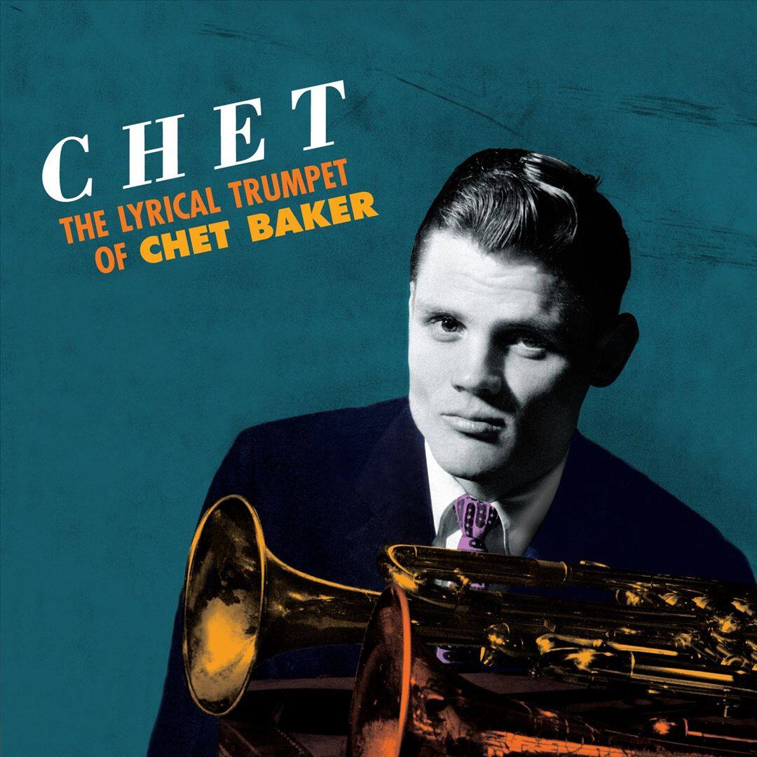 Chet: Lyrical Trumpet of Chet Baker [LP] - VINYL