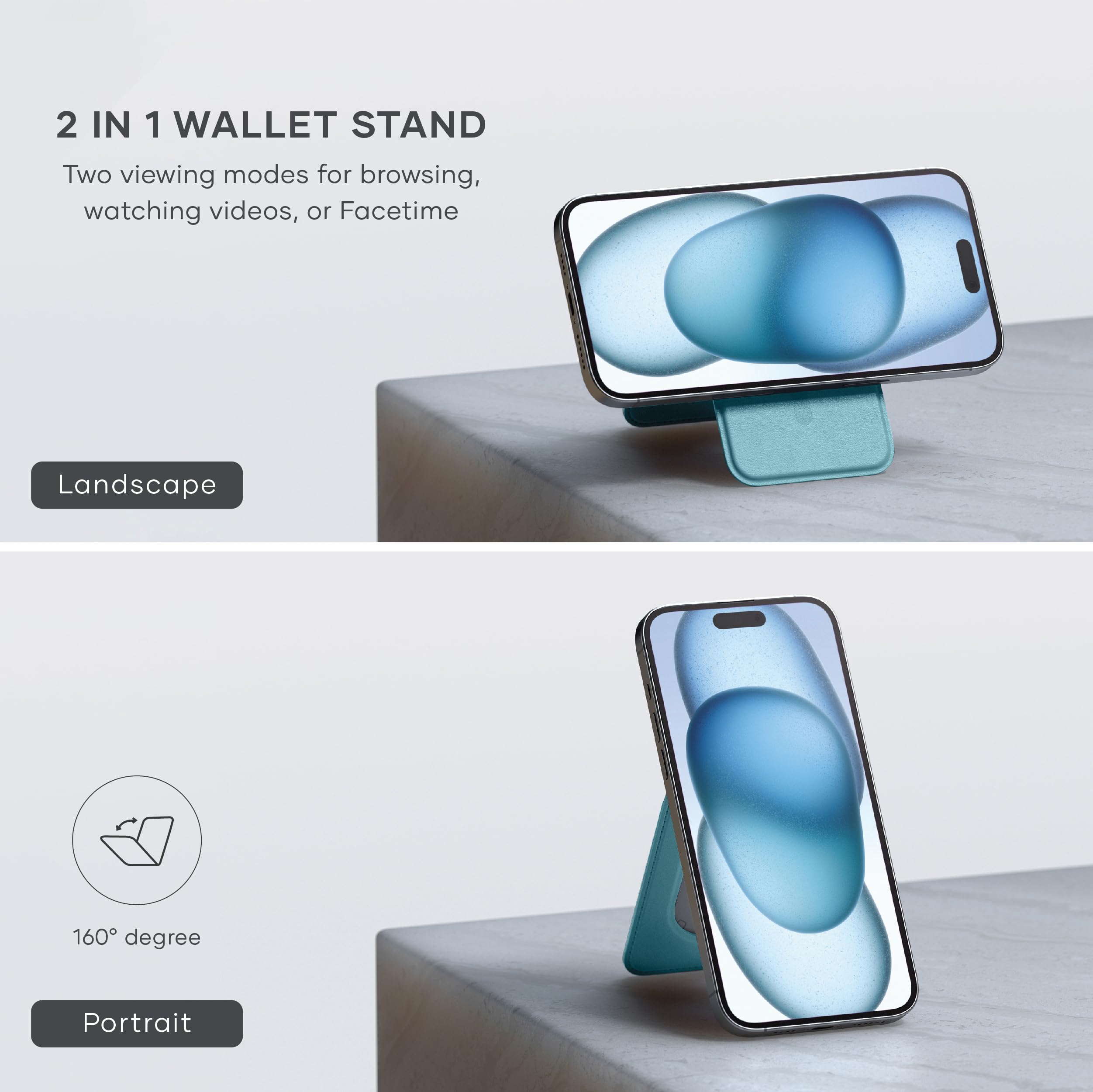 2 IN 1 WALLET STAND

Two viewing modes for browsing, watching videos, or Facetime

Landscape

160° degree

Portrait