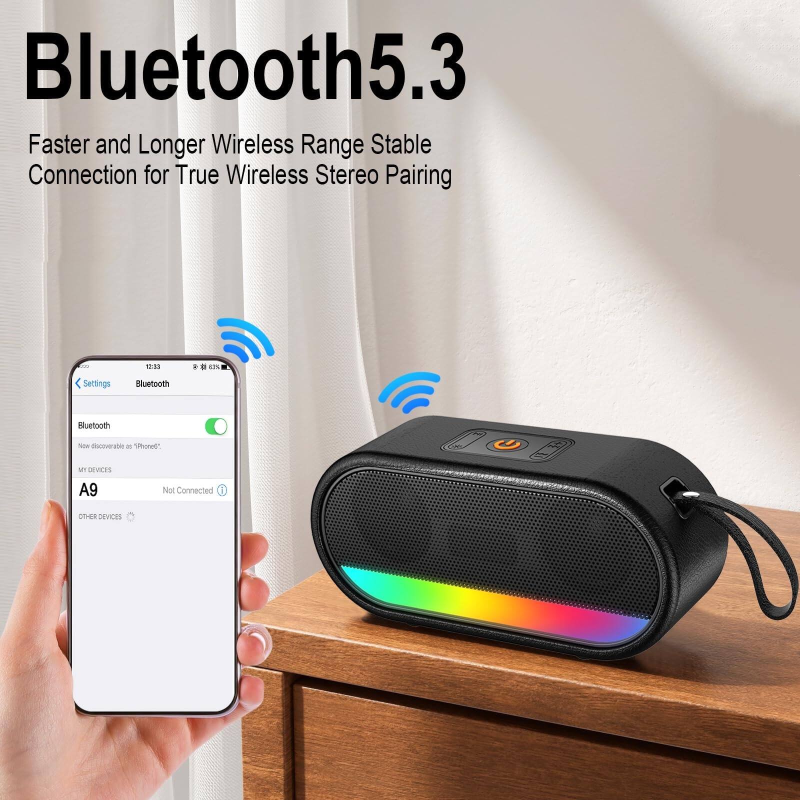 Bluetooth5.3  
Faster and Longer Wireless Range Stable Connection for True Wireless Stereo Pairing  

Settings  
Bluetooth  
Bluetooth  
Now discoverable as "Phone6"  
MY DEVICES  
A9  
Not Connected  
OTHER DEVICES